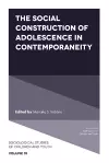 The Social Construction of Adolescence in Contemporaneity cover