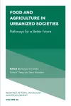 Food and Agriculture in Urbanized Societies cover
