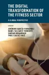 The Digital Transformation of the Fitness Sector cover