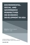 Environmental, Social, and Governance Perspectives on Economic Development in Asia cover