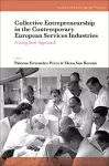 Collective Entrepreneurship in the Contemporary European Services Industries cover