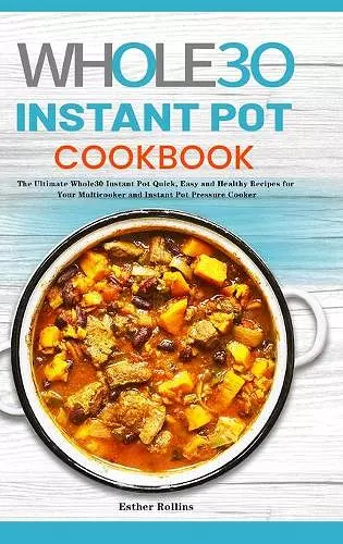 The Whole30 Instant Pot Cookbook cover