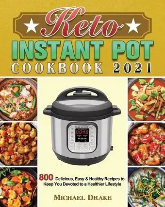 Keto Instant Pot Cookbook 2021 cover