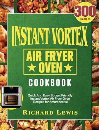 Instant Vortex Air Fryer Oven Cookbook cover