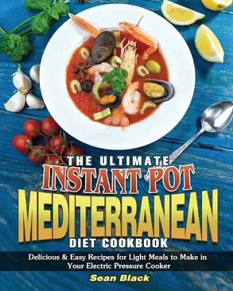 The Ultimate Instant Pot Mediterranean Diet Cookbook cover