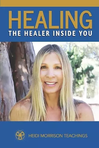 Healing the Healer Inside You cover