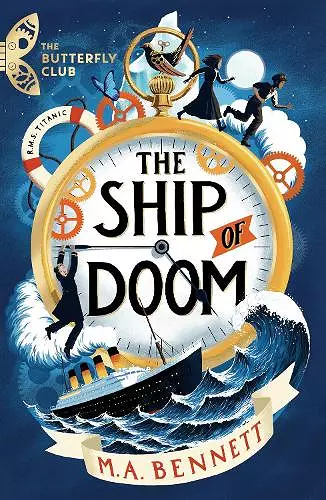 The Butterfly Club: The Ship of Doom cover