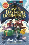 The After School Detective Club: The Case of the Dastardly Dognappers cover