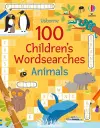100 Children's Wordsearches: Animals cover