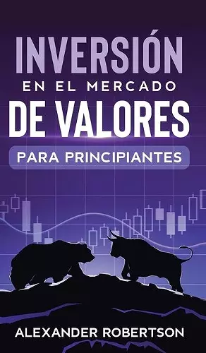 Inversiones en el mercado de valores para principiantes cover