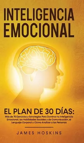 Inteligencia Emocional - El Plan de 30 Días cover