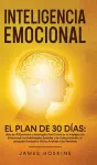 Inteligencia Emocional - El Plan de 30 Días cover