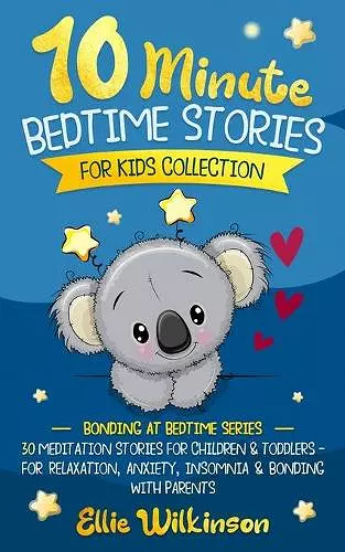 10-Minute Bedtime Stories For Kids Collection cover