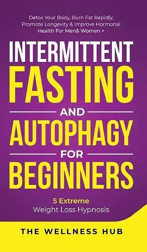 Intermittent Fasting & Autophagy For Beginners cover