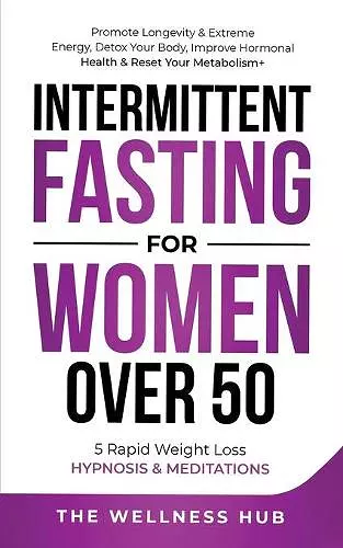 Intermittent Fasting For Women Over 50 cover