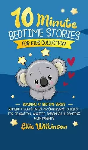 10-Minute Bedtime Stories For Kids Collection cover