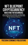 NFT Blueprint - Cryptocurrency Investing For Beginners cover