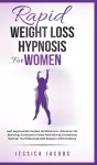 Rapid Weight Loss Hypnosis For Women cover