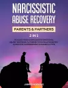 Narcissistic Abuse Recovery- Parents& Partners (2 in 1) cover