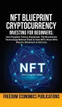 NFT Blueprint - Cryptocurrency Investing For Beginners cover