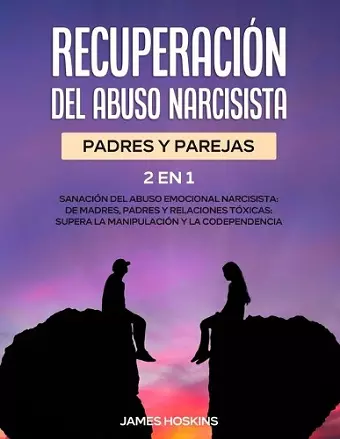 Recuperación del Abuso Narcisista (2En1) cover