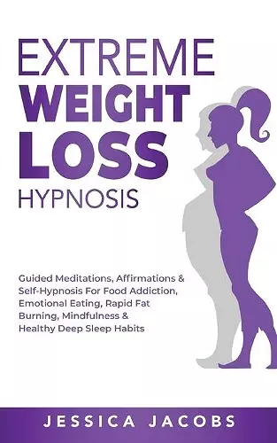 Extreme Weight Loss Hypnosis cover