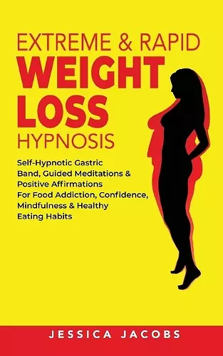 Extreme & Rapid Weight Loss Hypnosis cover