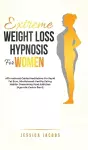 Extreme Weight Loss Hypnosis For Women cover