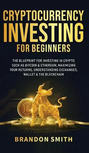 Cryptocurrency Investing For Beginners cover