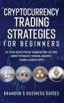 Cryptocurrency Trading Strategies For Beginners cover