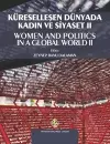 Küreselleşen Dünyada Kadın ve Siyaset II - Women and Politics in a Global World II cover