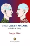 The Turkish Malaise - A Critical Essay cover