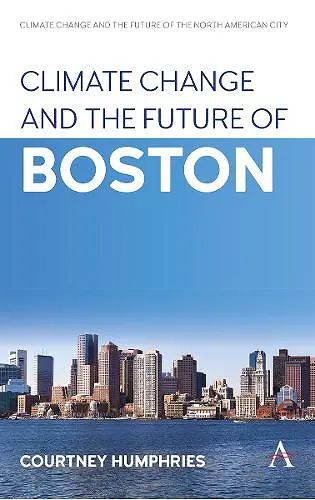 Climate Change and the Future of Boston cover