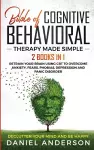 The Bible of Cognitive Behavioral Therapy Made Simple cover