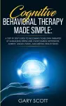 Cognitive Behavioral Therapy Made Simple cover