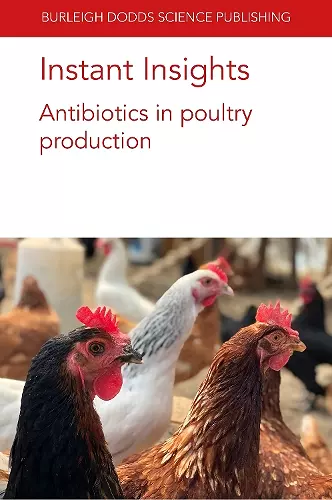 Instant Insights: Antibiotics in Poultry Production cover