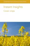 Instant Insights: Cover Crops cover