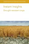 Instant Insights: Drought-Resistant Crops cover
