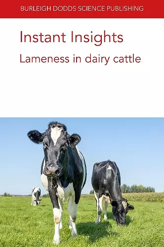 Instant Insights: Lameness in Dairy Cattle cover