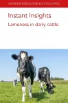 Instant Insights: Lameness in Dairy Cattle cover