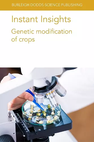 Instant Insights: Genetic Modification of Crops cover