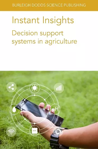 Instant Insights: Decision Support Systems in Agriculture cover