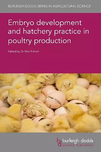 Embryo Development and Hatchery Practice in Poultry Production cover