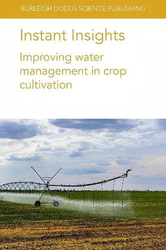 Instant Insights: Improving Water Management in Crop Cultivation cover