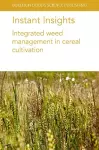 Instant Insights: Integrated Weed Management in Cereal Cultivation cover