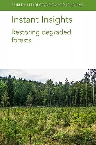 Instant Insights: Restoring Degraded Forests cover