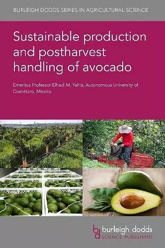 Sustainable Production and Postharvest Handling of Avocado cover