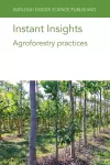 Instant Insights: Agroforestry Practices cover