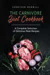The Carnivore Diet Cookbook cover