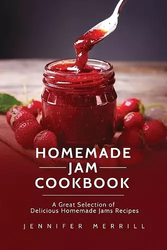 Homemade Jam Cookbook cover